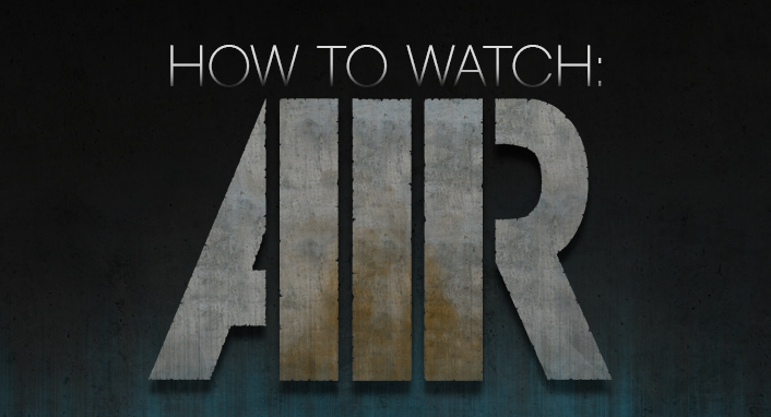 How To Watch AIR