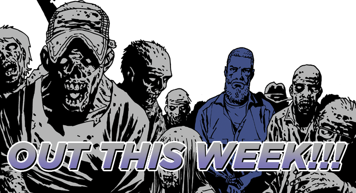 Out This Week: The Walking Dead Book 12!
