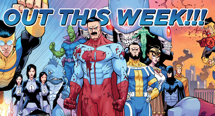 Out This Week: Invincible #125