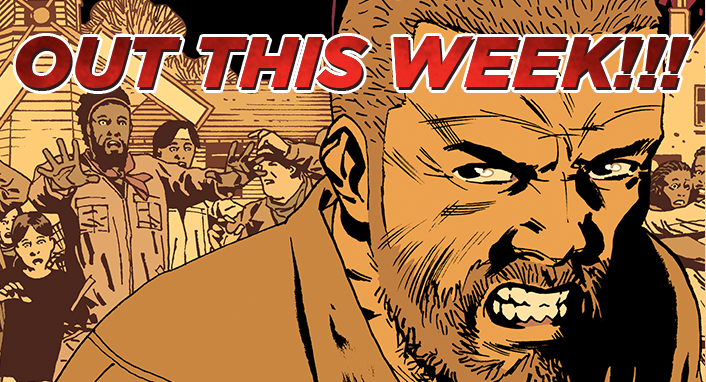 Out This Week: Walking Dead #157!