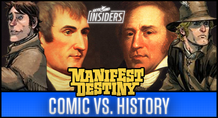 Manifest Destiny: Comic Vs. History!