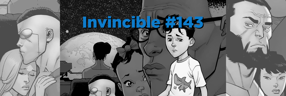 Invincible #143 Discussion Post