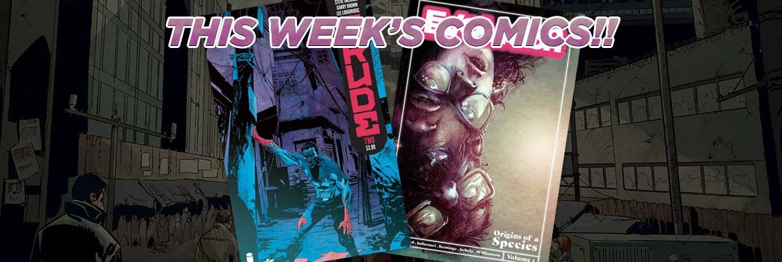 This Week’s Comics: Crude #2 & Evolution TP Vol 01