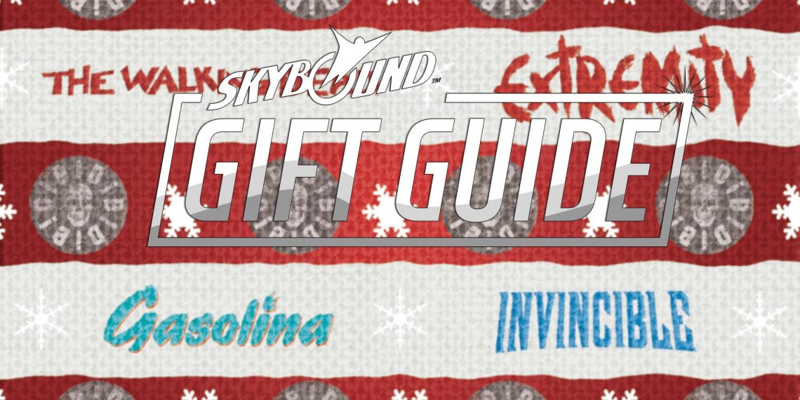 Skybound Holiday Gift Guide 2018!