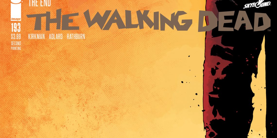 The Walking Dead Issue 193 Rushed Back For Second Printing
