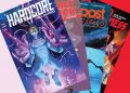 This Week’s Comics: HARDCORE: RELOADED, HEART ATTACK, OUTPOST ZERO, & OUTER DARKNESS