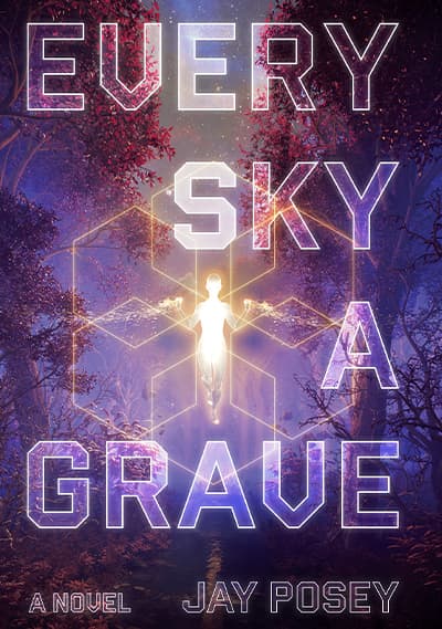 Every Sky A Grave