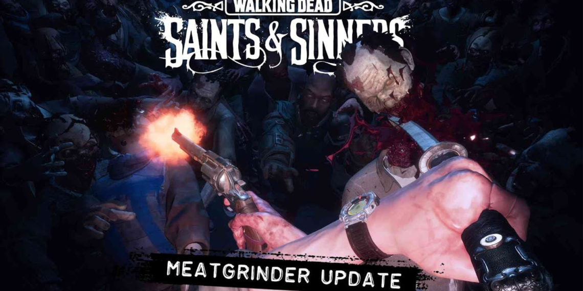 The Walking Dead Saints & Sinners Announces Meatgrinder Update