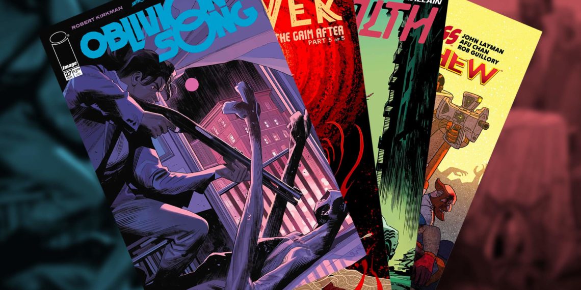 This Week’s Comics: OBLIVION SONG, REAVER, STEALTH, OUTER DARKNESS/CHEW