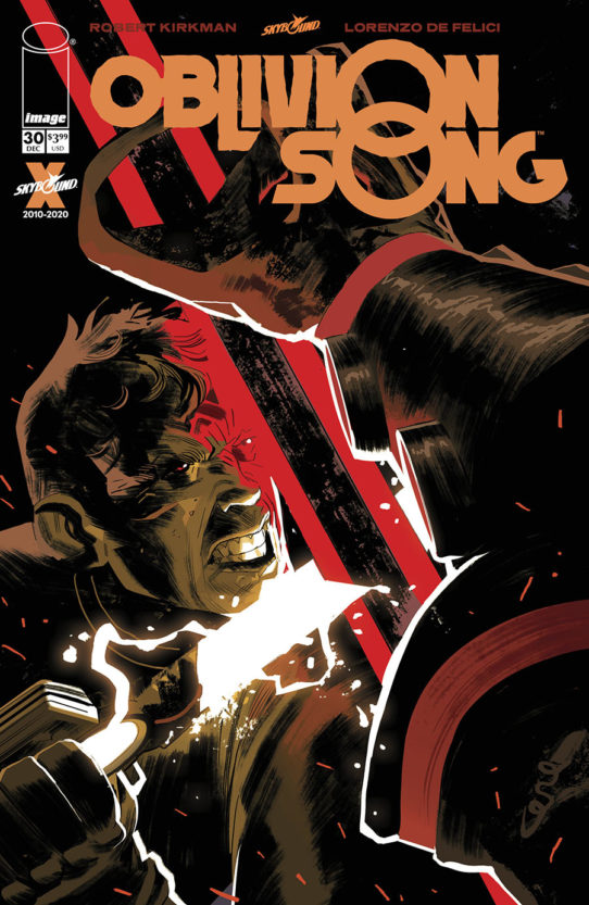 OBLIVION SONG BY KIRKMAN & DE FELICI #30 Cover