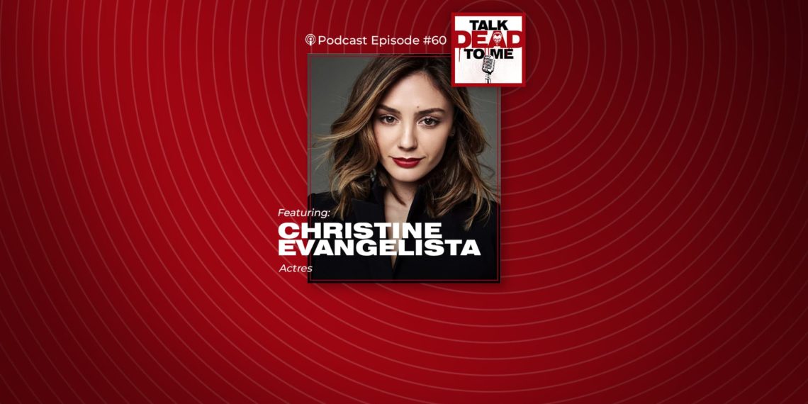 Episode 60 Feat Christine Evangelista