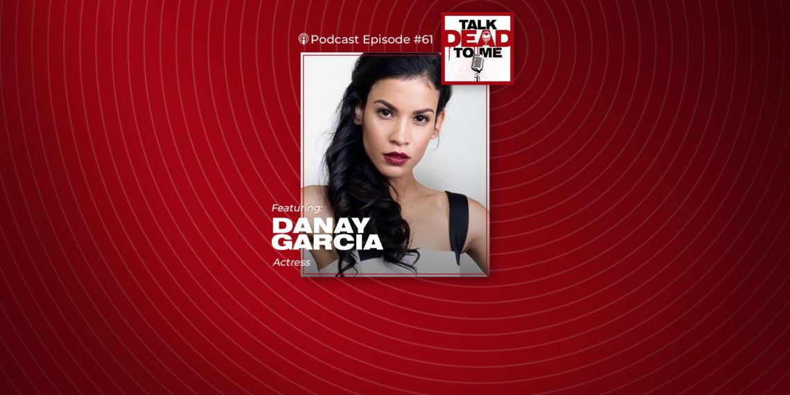 Episode 61 Feat Danay Garcia