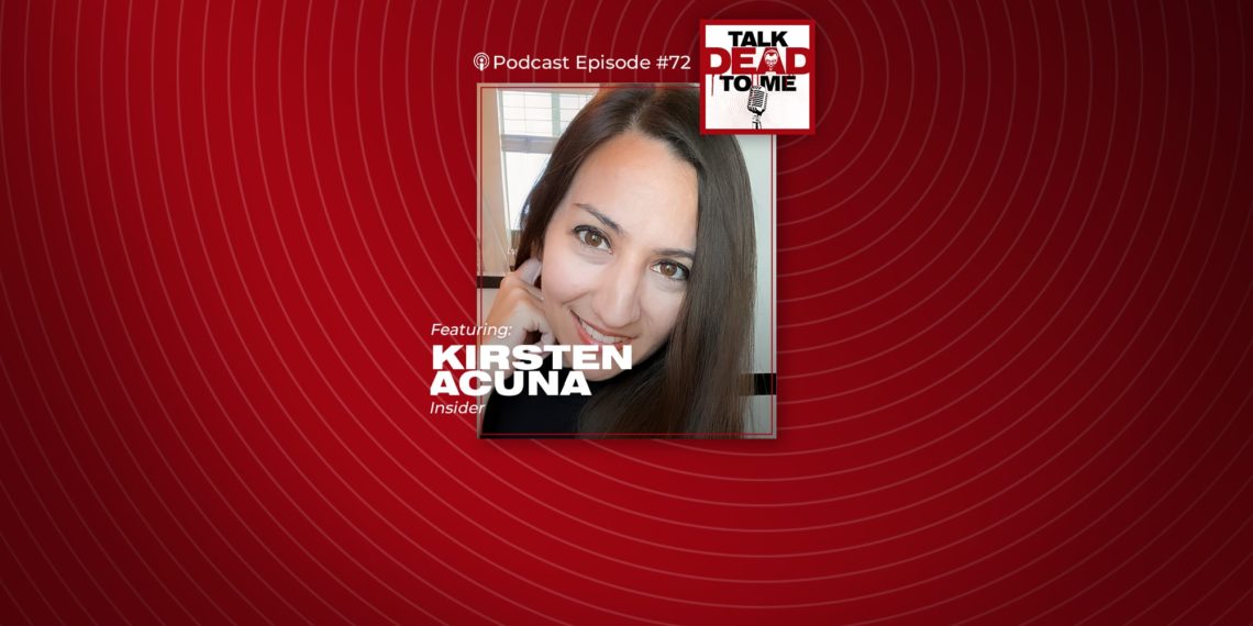 Episode 72 Feat Kirsten Acuna