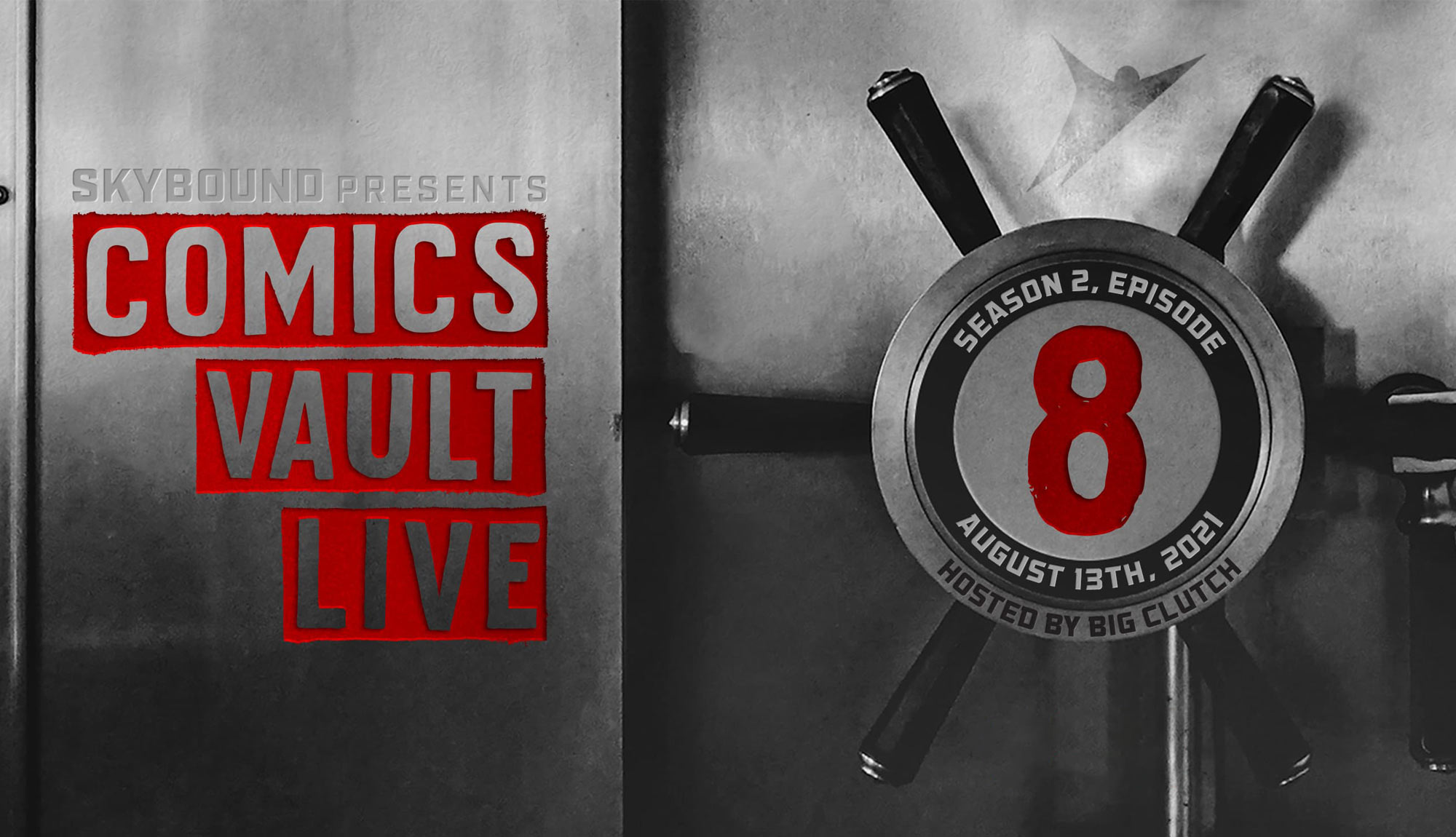 Comics Vault Live Makes History on Friday, August 13!