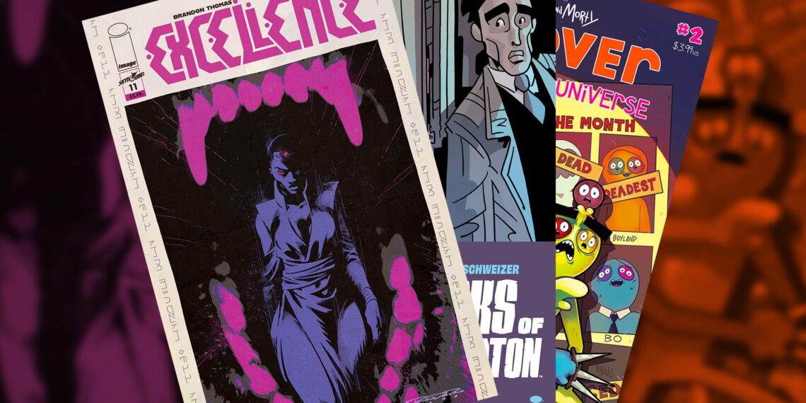 This Week’s Comics: EXCELLENCE, SIX SIDEKICKS OF TRIGGER KEATON, TROVER SAVES THE UNIVERSE