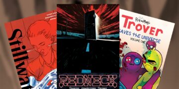THIS WEEK’S COMICS: REDNECK #32, STILLWATER TPB V2, TROVER SAVES THE UNIVERSE TPB