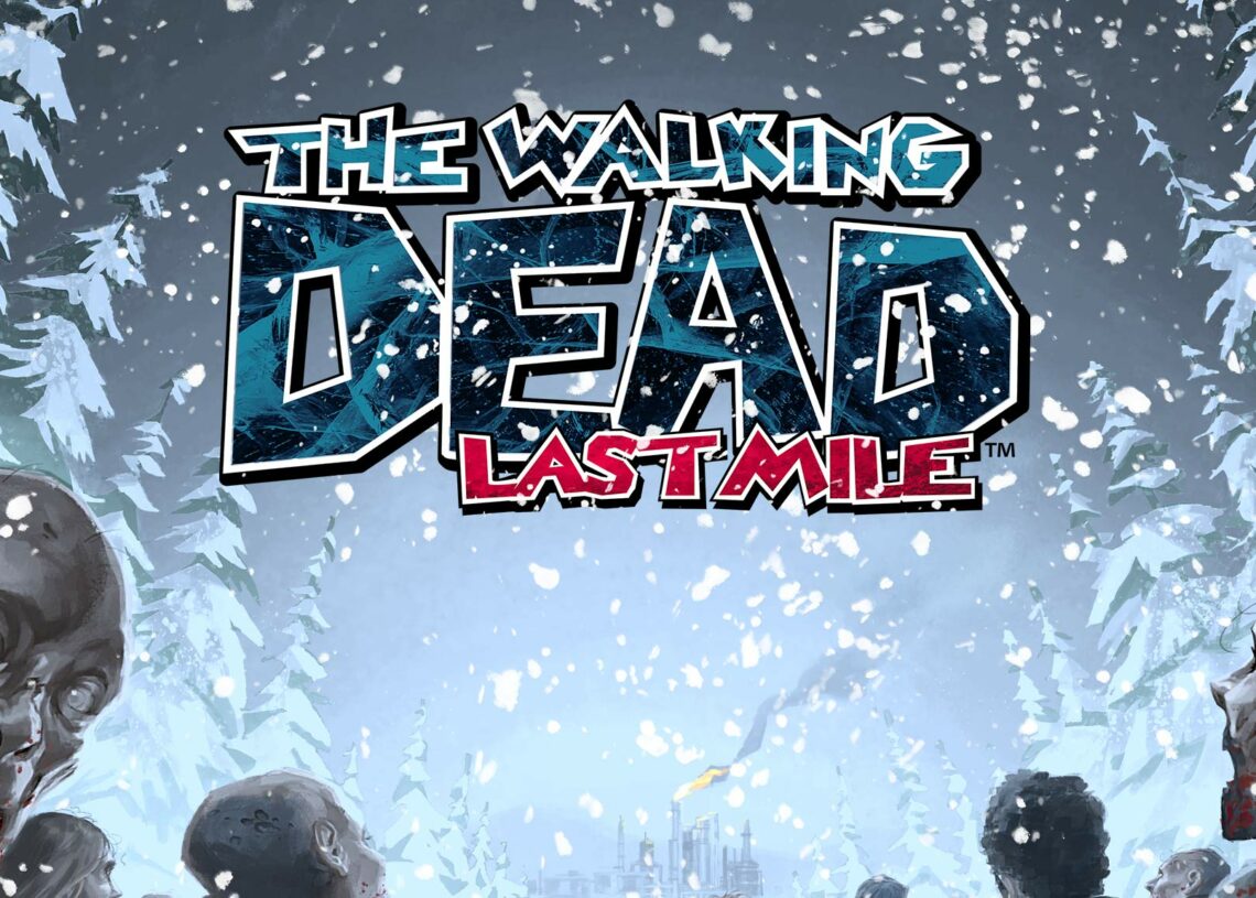 Announcing THE WALKING DEAD: LAST MILE Launching Summer 2022