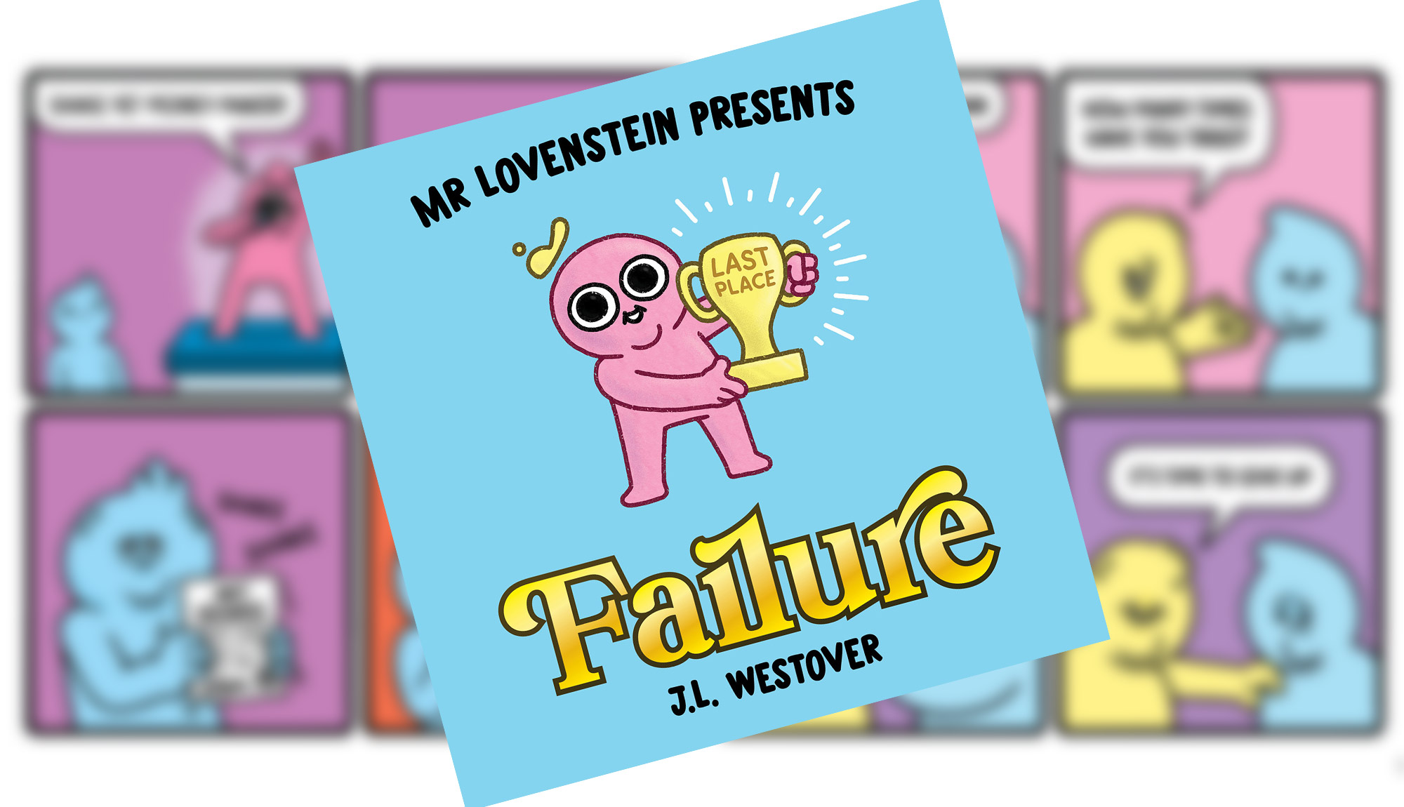 Extended Preview of  J.L. Westover’s MR. LOVENSTEIN PRESENTS: FAILURE