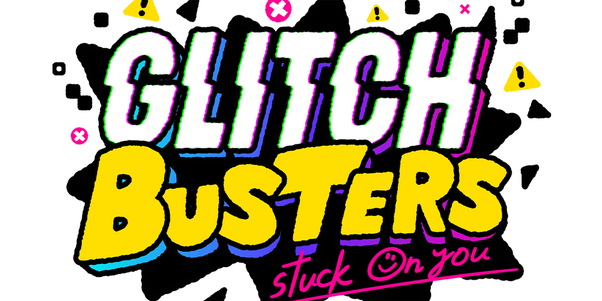 Glitch Busters: Stuck on You logo